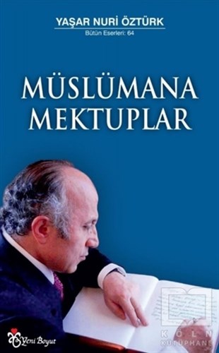 Yaşar Nuri ÖztürkDiğerMüslümana Mektuplar