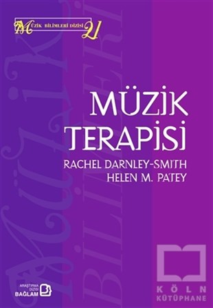 Helen M. PateyGenel Kavramlar, Kuram ve TarihçeMüzik Terapisi