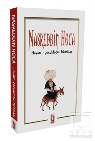 Nasreddin HocaBiyografi & Otobiyografi KitaplarıNasreddin Hoca