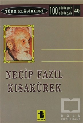 Osman Nuri EkizBiyografi-OtobiyogafiNecip Fazıl Kısakürek