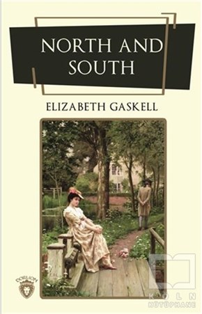 Elizabeth GaskellYabancı Dilde KitaplarNorth And South (İngilizce Roman)