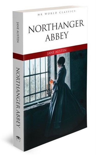 Jane AustenClassicsNorthanger Abbey - MK World Classics İngilizce Klasik Roman