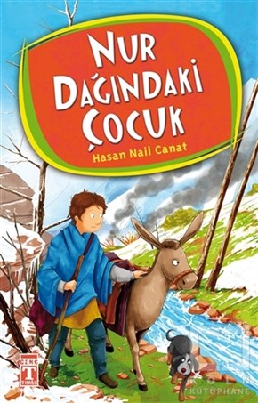 Hasan Nail CanatRoman-ÖyküNur Dağındaki Çocuk
