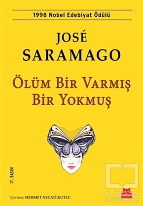 Jose SaramagoRomanÖlüm Bir Varmış Bir Yokmuş