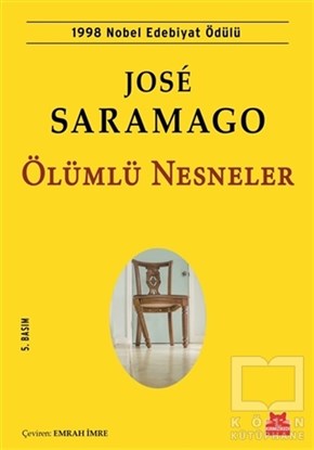 Jose SaramagoRomanÖlümlü Nesneler