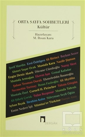 M. İhsan KaraSöyleşiOrta Sayfa Sohbetleri - Kültür