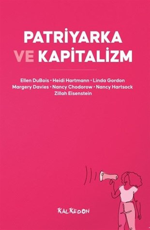 KolektifGenel Politika & Siyaset Bilim & Siyaset Tarihi KitaplarıPatriyarka ve Kapitalizm