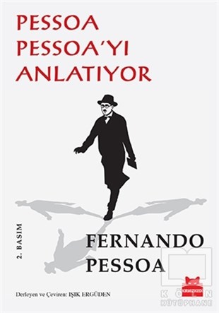 Fernando PessoaTürkçe RomanlarPessoa Pessoa’yı Anlatıyor