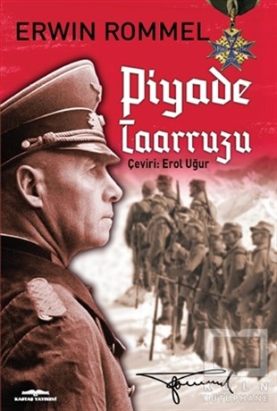 Erwin RommelDünya Tarihi KitaplarıPiyade Taarruzu