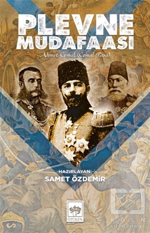 Ahmet CemalOsmanlı Tarihi KitaplarıPlevne Müdafaası
