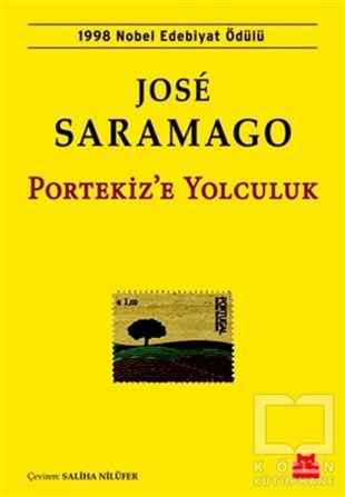 Jose SaramagoRomanPortekiz’e Yolculuk