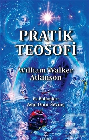 William Walker AtkinsonParapsikoloji KitaplarıPratik Teosofi
