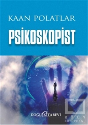 Kaan PolatlarTürkçe RomanlarPsikoskopist