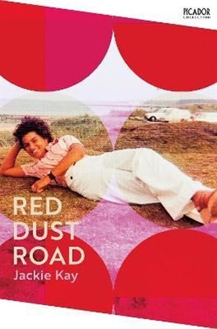 Jackie KayBiography (History)Red Dust Road (Picador Collection)