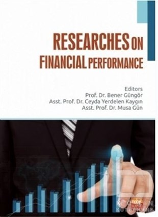 Abdulkadir BarutBorsa KitaplarıResearches on Financial Performance