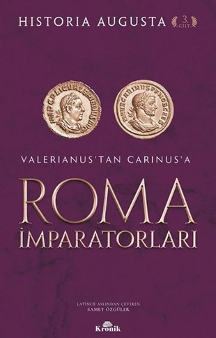Historia AugustaDünya TarihiRoma İmparatorları 3. Cilt