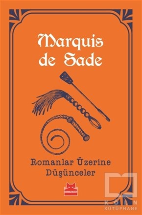 Marquis de SadeFransız EdebiyatıRomanlar Üzerine Düşünceler