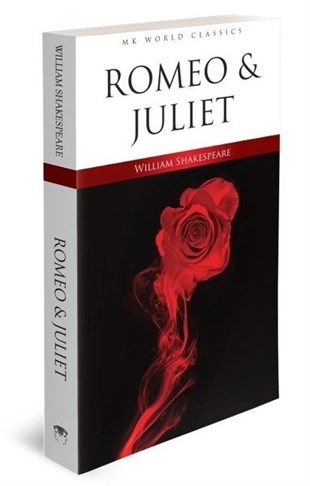 William ShakespeareClassicsRomeo and Juliet - MK World Classics İngilizce Klasik Roman