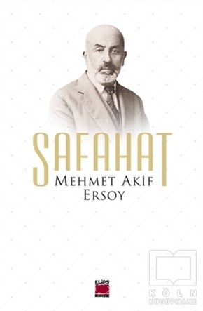 Mehmed Akif ErsoyŞiirSafahat