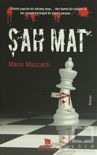 Mario MazzantiPolisiye Romanlar & Cinayet RomanlarıŞah Mat