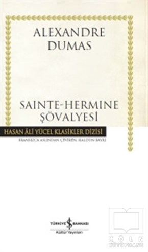 Alexandre DumasKlasiklerSainte-Hermine Şövalyesi