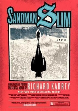 Richard KadreySci-Fi&FantasySandman Slim: A Novel