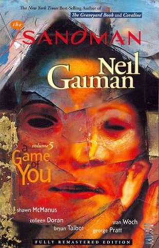 Neil GaimanGraphic and Product DesignSandman Volume 5: A Game of You