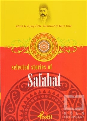 KolektifÖnemli Olaylar ve Biyografi - OtobiyografiSelected Stories Of Safahat