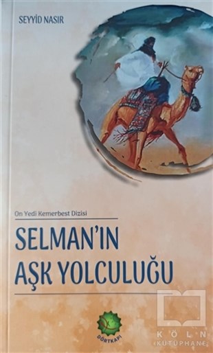 Seyyid NasırTürkçe RomanlarSelman’ın Aşk Yolculuğu
