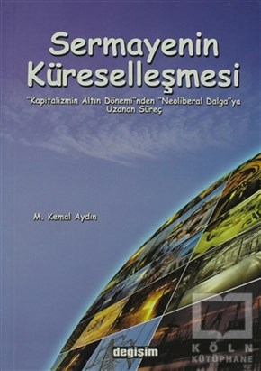 M. Kemal AydınDiğerSermayenin Küreselleşmesi