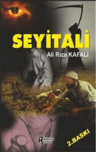 Ali Rıza KafalıTürkiye RomanSeyitali