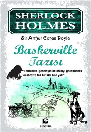 Sir Arthur Conan DoylePolisiye Romanlar & Cinayet RomanlarıSherlock Holmes - Baskerville Tazısı