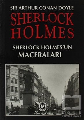 Sir Arthur Conan DoylePolisiyeSherlock Holmes - Sherlock Holmes’un Maceraları