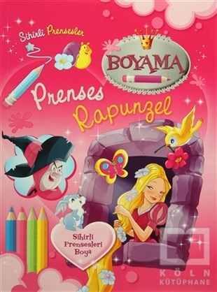 KolektifBoyama KitaplarıSihirli Prensesler Boyama - Prenses Rapunzel