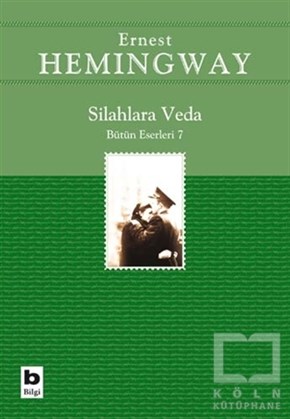 Ernest HemingwayKlasiklerSilahlara Veda