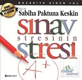 Sabiha Paktuna KeskinDiğerSınav Stresinin Stresi
