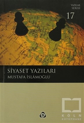 Mustafa İslamoğluDin FelsefesiSiyaset Yazıları