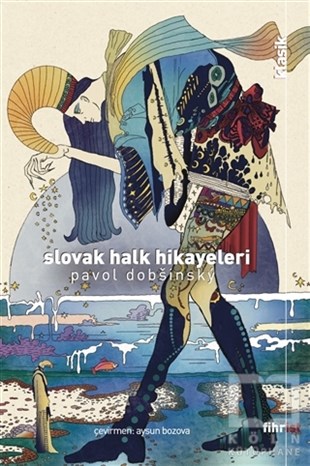 Pavol DobsinskyHikaye (Öykü) KitaplarıSlovak Halk Hikayeleri
