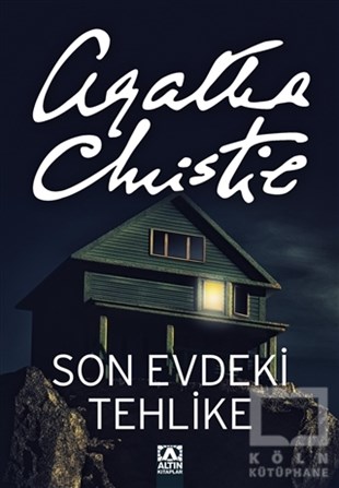 Agatha ChristiePolisiye Romanlar & Cinayet RomanlarıSon Evdeki Tehlike