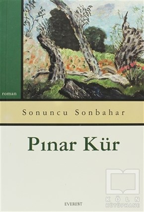Pınar KürTürk EdebiyatıSonuncu Sonbahar