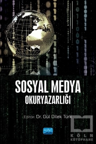 Gül Dilek TürkSosyal Medya KitaplarıSosyal Medya Okuryazarlığı