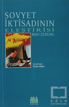 Mao ZedungSol HareketlerSovyet İktisadının Eleştirisi