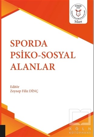 Zeynep Filiz DinçSpor KitaplarıSporda Psiko-Sosyal Alanlar