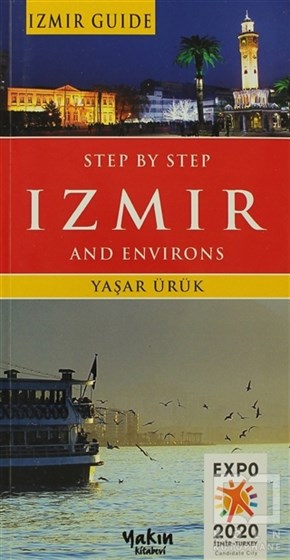 Yaşar ÜrükKent RehberleriStep By Step Izmir and Environs