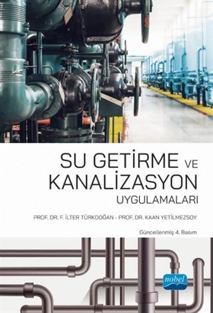 F. İlter TürkdoğanEğitimSu Getirme ve Kanalizasyon Uygulamaları