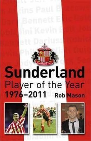 Rob MasonSportsSunderland: Player of the Year 1976-2011 (Player of the Year (Football))