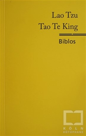 Lao TzuFelsefi AkımlarTao Te King