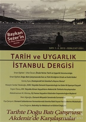 KolektifDiğerTarih ve Uygarlık - İstanbul Dergisi Sayı: 1-2