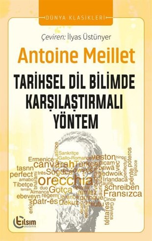 Antoine MeilletTürkçe Dil Bilim KitaplarıTarihsel Dil Bilimde Karşılaştırmalı Yöntem