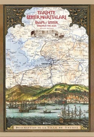 KolektifDiğer PrestijTarihte İzmir Haritaları